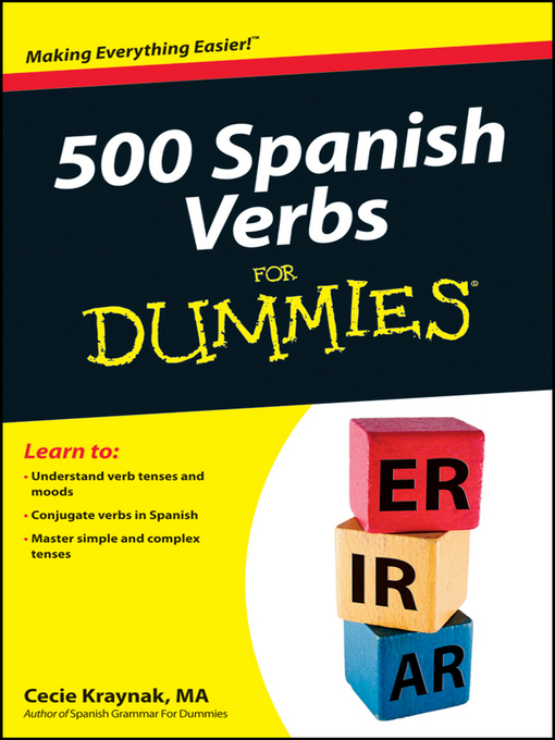 Title details for 500 Spanish Verbs For Dummies by Cecie Kraynak - Available